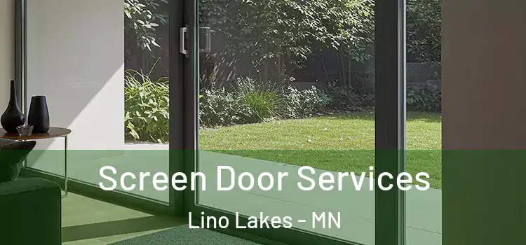 Screen Door Services Lino Lakes - MN